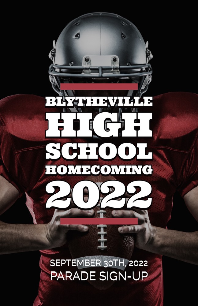 2022 Parade SignUp Happening Now Blytheville School District