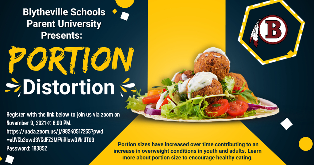 Join us for the next Parent University course on Portion Distortion. The event will take place via zoom on November 9th at 6:00 PM. The zoom link is in the description.